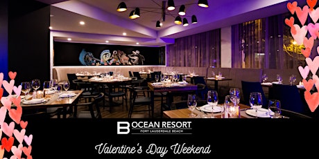 B Ocean Valentine's Day Weekend Dinner