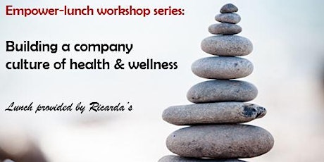 Building a company culture of health and wellness primary image