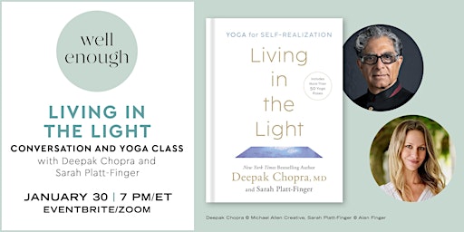 Well Enough: LIVING IN THE LIGHT Conversation & Yoga Class