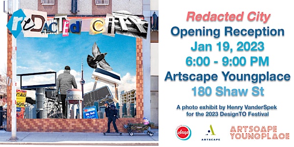 Redacted City Photo Exhibit Opening Reception - 2023 DesignTO Festival
