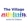 Logotipo da organização The Village at Action for Children