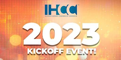 2023 IHCC KICKOFF EVENT TO NETWORK, CELEBRATE JAIME'S BIRTHDAY, AND MORE!