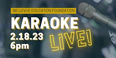 Bellevue Education Foundation Karaoke  Live