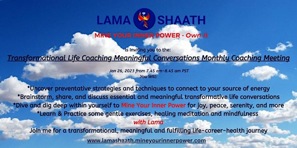 Transformational Life Coaching Meaningful Conversation Monthly Meetings