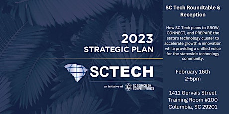 SC Tech Roundtable & Reception- Launching the 2023 Strategic Plan