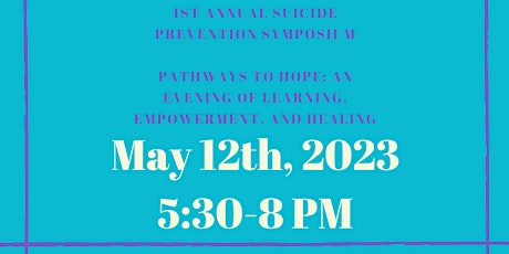 1st Annual Suicide Prevention Symposium