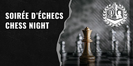 Soirée d'échecs en famille / Family Chess Night