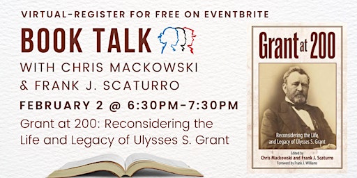 Book Talk with Chris Mackowski & Frank J. Scaturro primary image