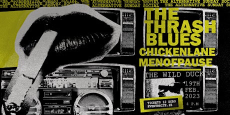 The Thrash Blues play the Alternative Sunday Social Club in The Wild Duck