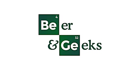 Beer & Geeks:  Casual Networking for Entrepreneurs