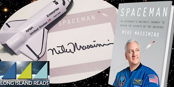 Long Island Reads 2018 with Astronaut Mike Massimino