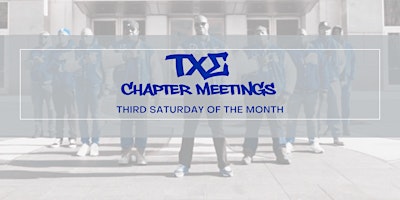 Tau Chi Sigma Chapter Meetings primary image