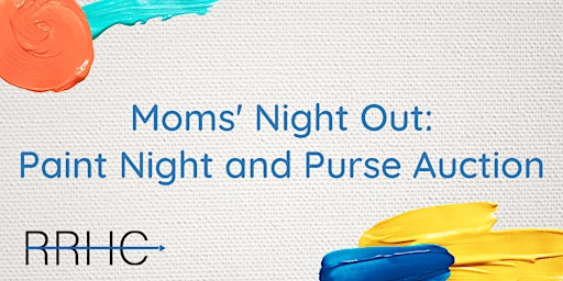 Moms' Night Out: Paint Night and Purse Auction
