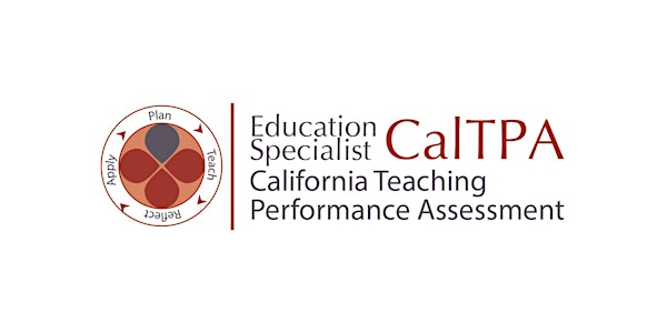 Education Specialist CalTPA Winter Faculty Workshop