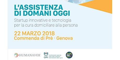 Immagine principale di L'assistenza di domani oggi. Startup innovative e tecnologia per la cura domiciliare alla persone 