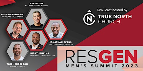 RESGEN Men's Summit Simulcast at True North Church