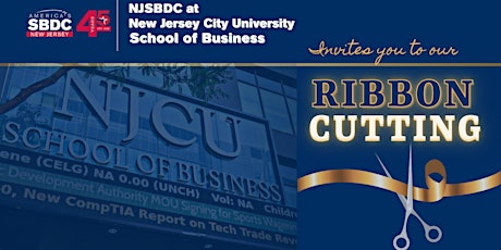 NJSBDC at NJCU School of Business Ribbon Cutting Ceremony