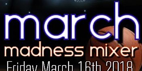 March Madness Mixer primary image