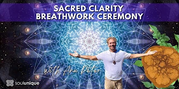 Sacred Clarity Breathwork Ceremony
