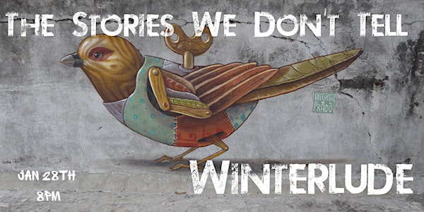 Stories We Don't Tell: Winterlude