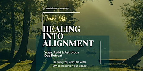 Healing into Alignment One-day Yoga, Reiki and Astrology Retreat