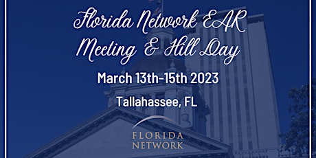 Florida Network EAR Meeting & Hill Day