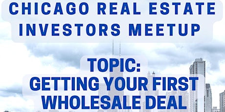 Chicago Real Estate Investors Meetup