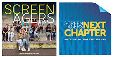 Screenagers and Next Chapter Online Event