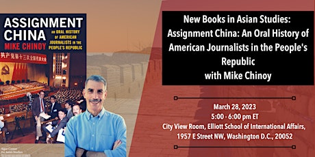 New Books in Asian Studies: Assignment China with Mike Chinoy
