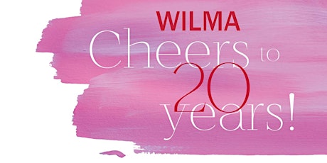 WILMA's 20th Anniversary Party