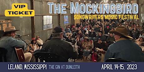 2023 Mockingbird Songwriters Music  Festival - VIP Ticket