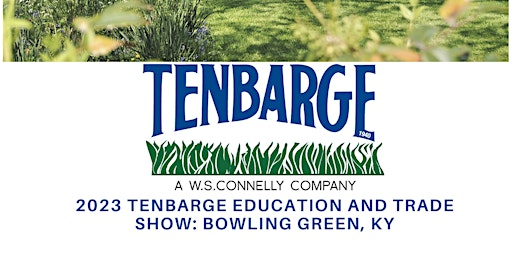 TENBARGE SEEDS EDUCATION AND TRADE SHOW