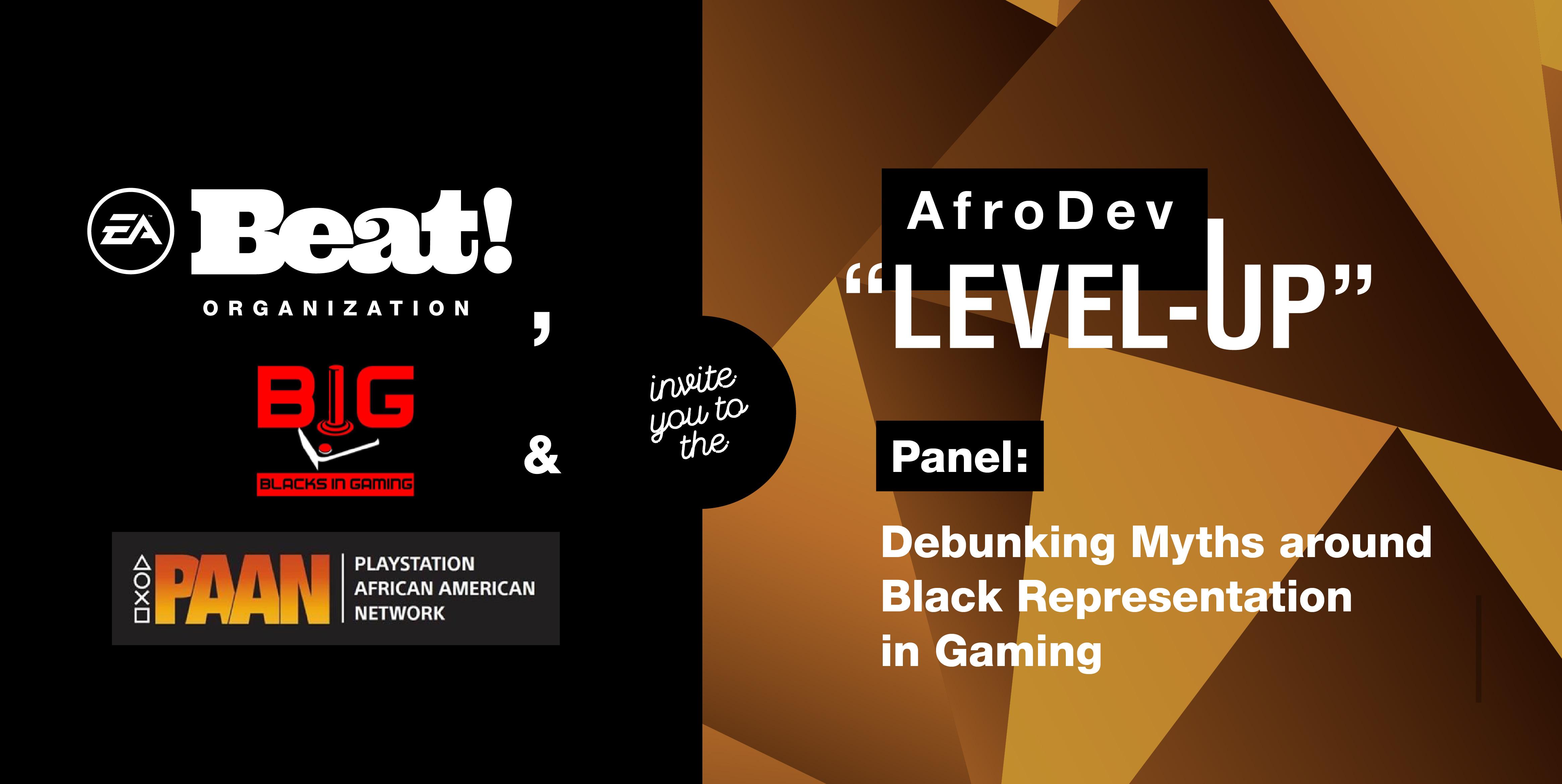 AfroDev “Level-Up” Panel: Debunking Myths around Black Representation in Gaming @ GDC 