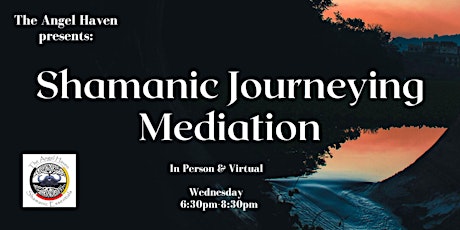 Shamanic Journeying Meditation
