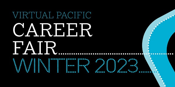 Virtual Pacific Career Fair - Winter 2023