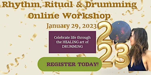 CELEBRATE 2023: Rhythm, Ritual & Drumming Workshop (all levels/online)