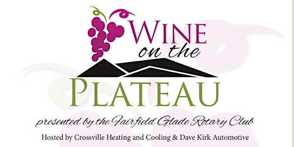 Wine On The Plateau Spring 2018!