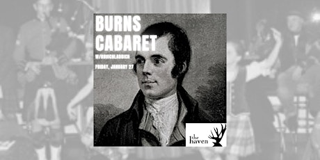 Burns Cabaret w/Bruichladdich at The Haven