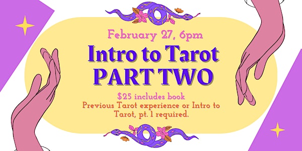 Intro to Tarot, PART TWO