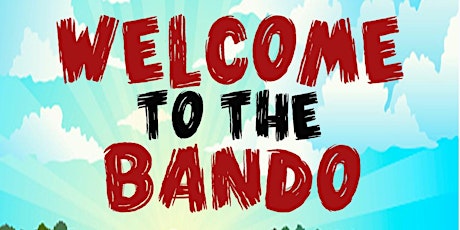 WELCOME TO THE BANDO