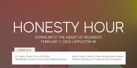 Honesty Hour - Diving into the Heart of Business