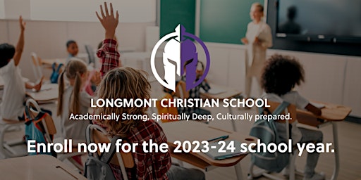 Longmont Christian School Preview Day: 9 AM