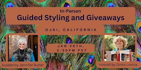 In Person Guided Styling and Giveaways in Ojai