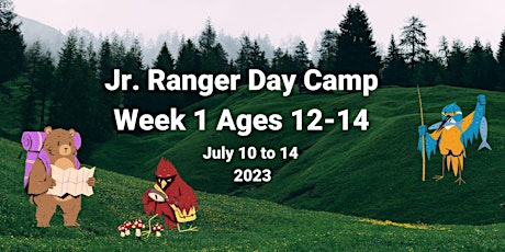 Imagem principal do evento Junior Ranger Day Camp: Week 1 (Ages 12-14)
