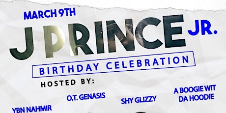 J Prince Jr BDAY BASH @Mercy | FREE before 11PM w/RSVP | BY Marian P primary image
