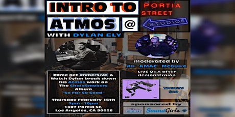 Intro to Atmos w/ Dylan Ely & Ali “AMAC” McGuire at Portia Street Studios