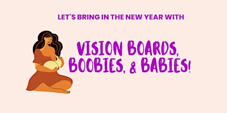 Vision Board, Boobies, & Babies: Manifesting for Mamas with Nicky Dawkins primary image