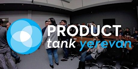 ProductTank Yerevan, March, 2018 primary image