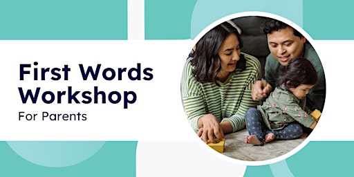 First Words Workshop