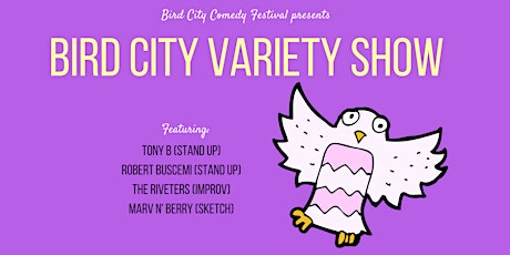 Bird City Variety Show primary image